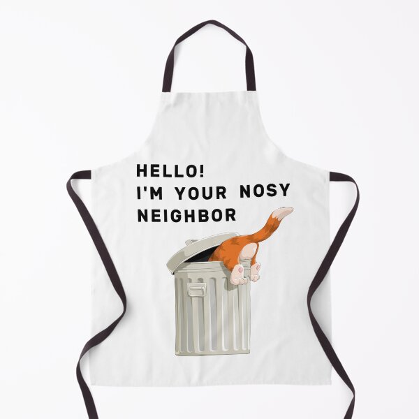 Item preview, Hello! I am Your Nosy Neighbor designed and sold by NameThatShirt.
