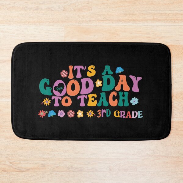 Item preview, It's a good day to teach third grade designed and sold by Zakaria-4.