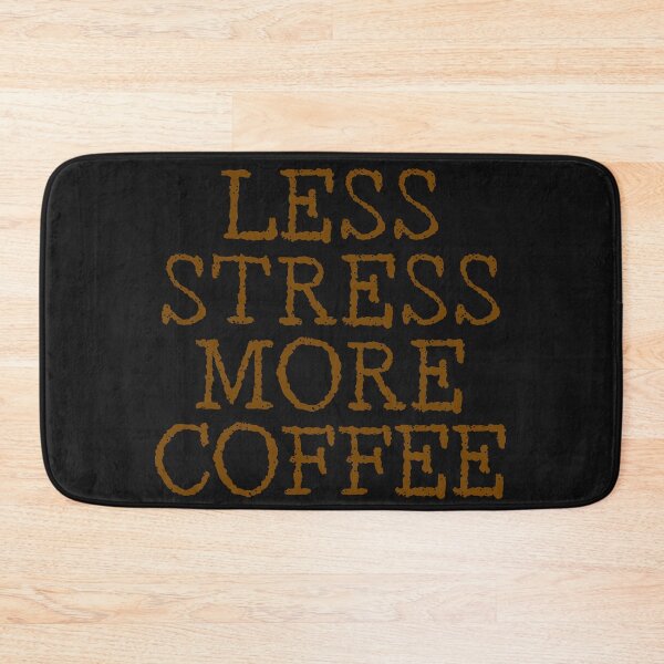 Item preview, Less Stress More Coffee - hot text designed and sold by nakavt.