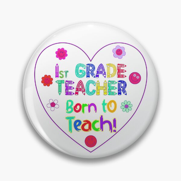 Item preview, First Grade Teacher Made to Teach Born Educator designed and sold by captainpeter.