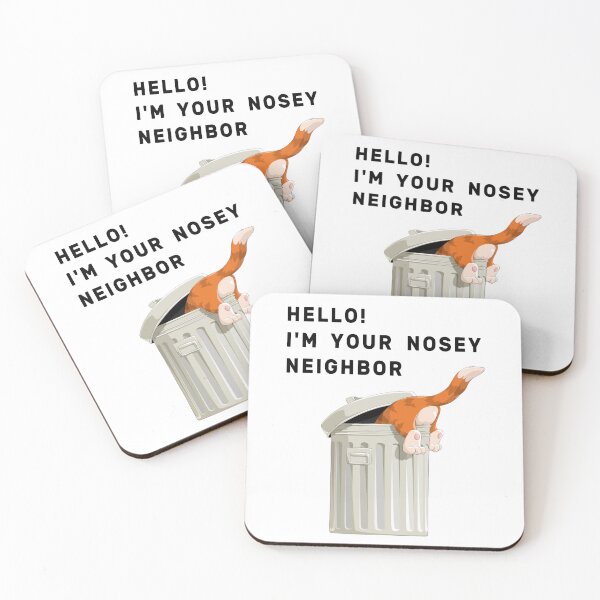 Item preview, Hello! I am Your Nosey Neighbor designed and sold by NameThatShirt.