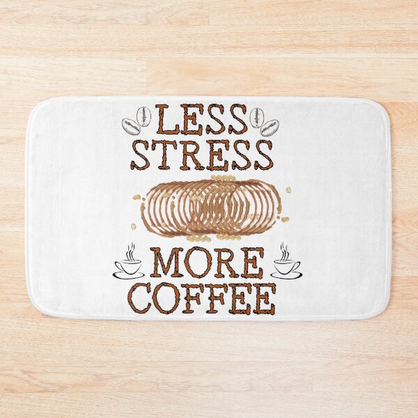 Item preview, Less Stress More Coffee - picture designed and sold by nakavt.