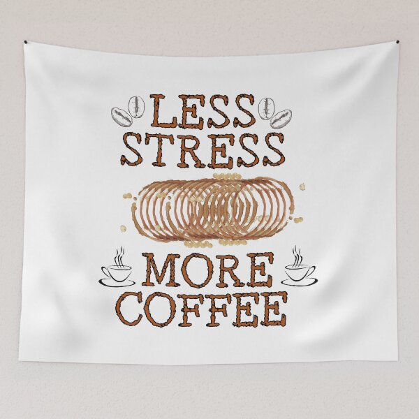 Item preview, Less Stress More Coffee - picture designed and sold by nakavt.
