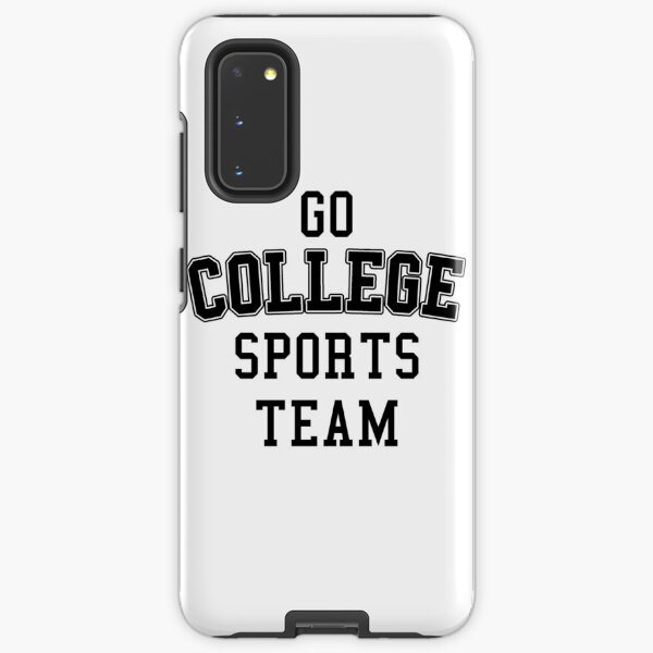 Go College Sports Team Black Samsung Galaxy Tough Case