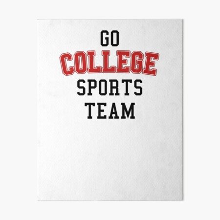 Go College Sports Team Red Art Board Print