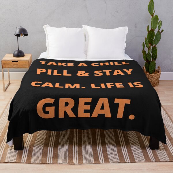 Item preview, Take a chill pill and stay calm. designed and sold by RonelM.
