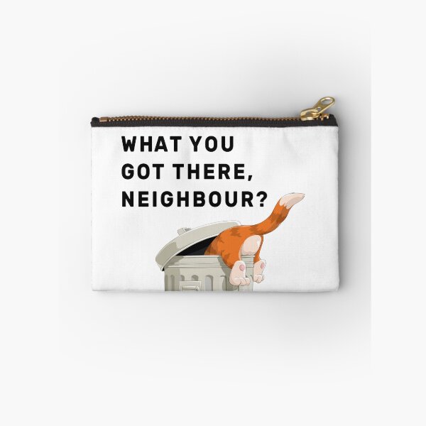 Item preview, What you got there, Neighbour? designed and sold by NameThatShirt.