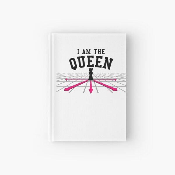 I am the Queen Hardcover Journal
