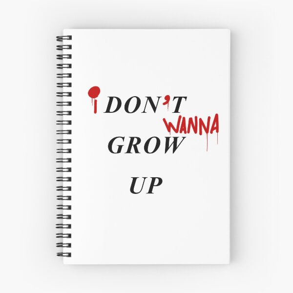 Item preview, I don’t wanna grow up designed and sold by Rkartist97.