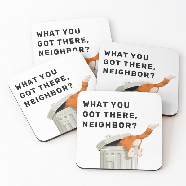 Item preview, What you got there, Neighbor? designed and sold by NameThatShirt.