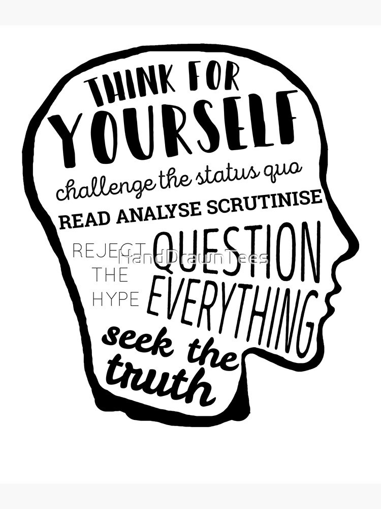 Think For Yourself by HandDrawnTees