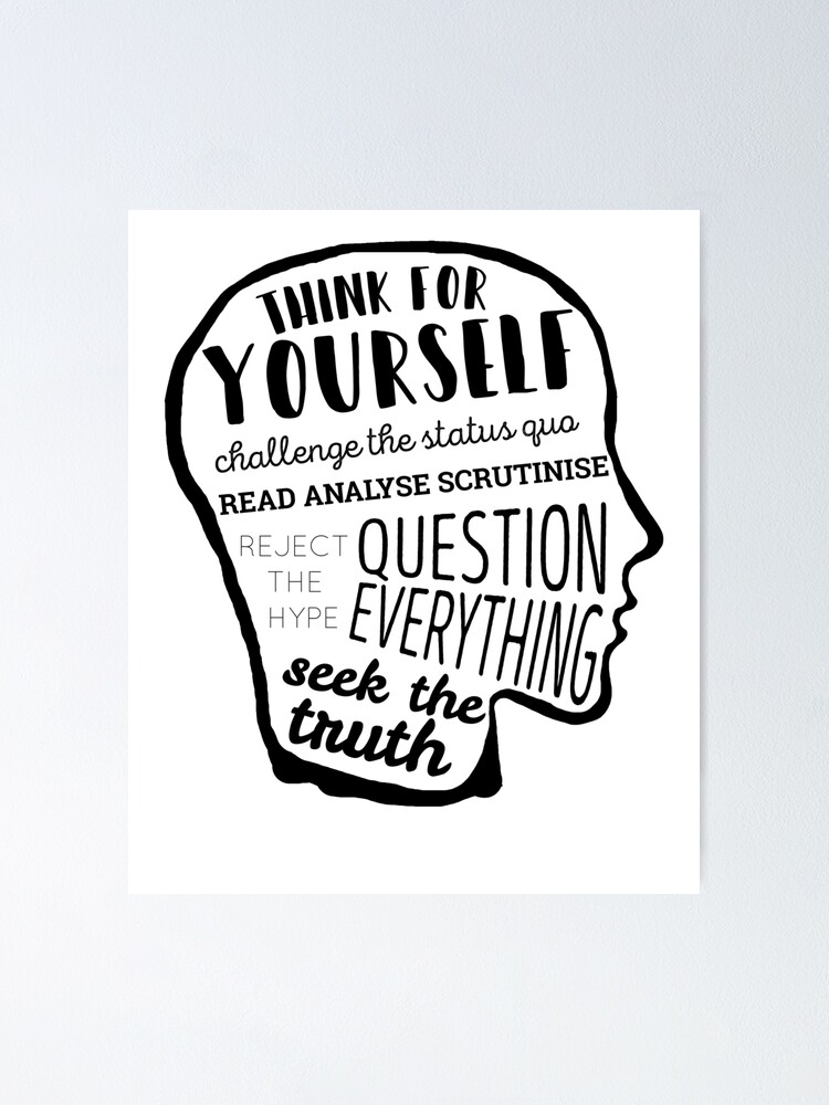 Alternate view of Think For Yourself Poster