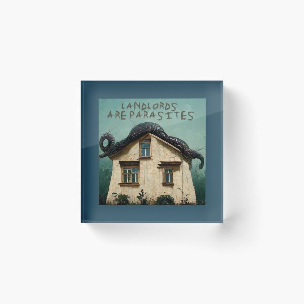 Item preview, Landlords Are Parasites designed and sold by Lori P.