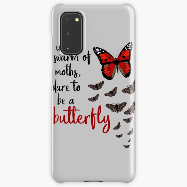 In a swarm of moths, dare to be a butterfly Samsung Galaxy Snap Case