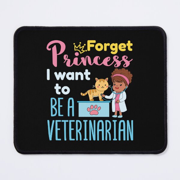 Item preview, Forget Princess I Want To Be a Veterinarian Girl African American designed and sold by jaygo.
