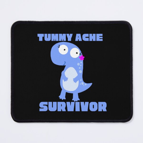 Item preview,  TUMMY ACHE SURVIVOR designed and sold by Affyboss6.
