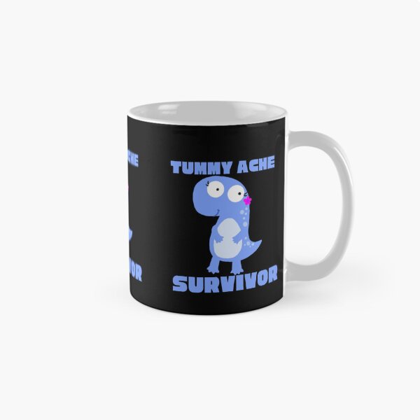 Item preview,  TUMMY ACHE SURVIVOR designed and sold by Affyboss6.