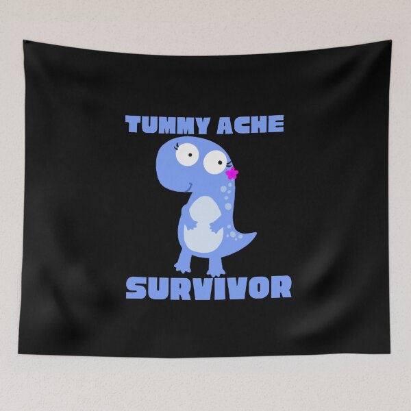Item preview,  TUMMY ACHE SURVIVOR designed and sold by Affyboss6.
