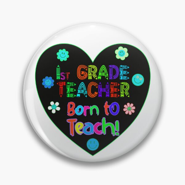Item preview, First Grade Teacher Made to Teach Born Educator designed and sold by captainpeter.