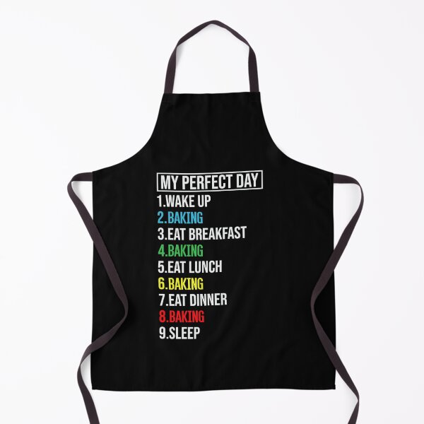 Item preview, My Perfect Day Baking T-shirt Funny Cool the best Gift designed and sold by El-kournafi.