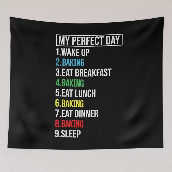 Item preview, My Perfect Day Baking T-shirt Funny Cool the best Gift  designed and sold by El-kournafi.