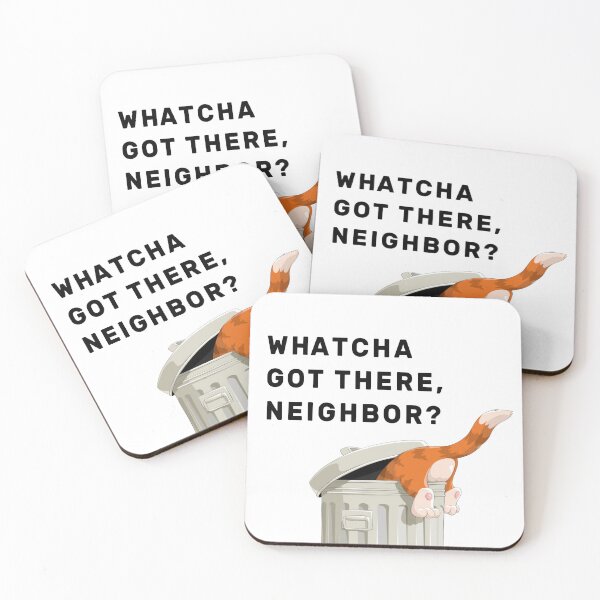 Item preview, Whatcha got there, Neighbor? designed and sold by NameThatShirt.