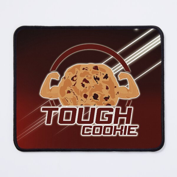 Item preview, Tough Cookie designed and sold by Adamzworld.
