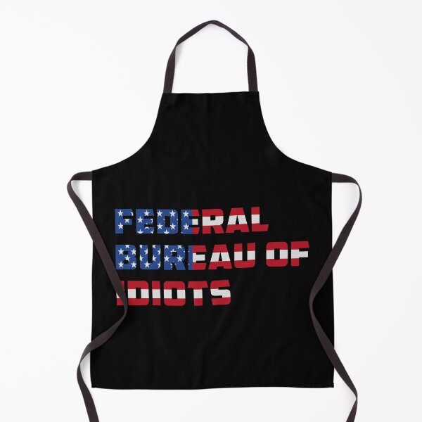 Item preview, Federal Bureau Of Idiots Usa Flag designed and sold by Tatus Brinal.