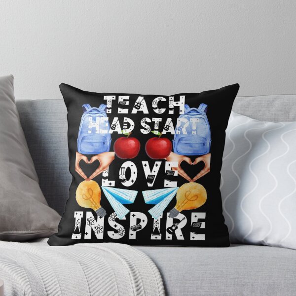 Item preview, teach head start love inspire; the future of the world is in my classroom;teach love inspire designed and sold by movie-popcorn.