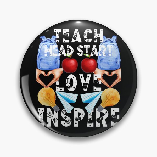 Item preview, teach head start love inspire; the future of the world is in my classroom;teach love inspire designed and sold by movie-popcorn.