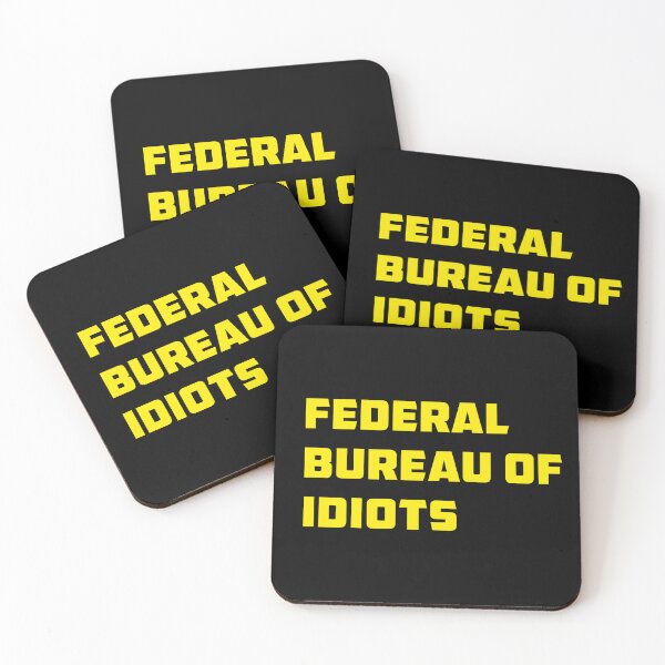 Item preview, Federal Bureau Of Idiots designed and sold by Tatus Brinal.