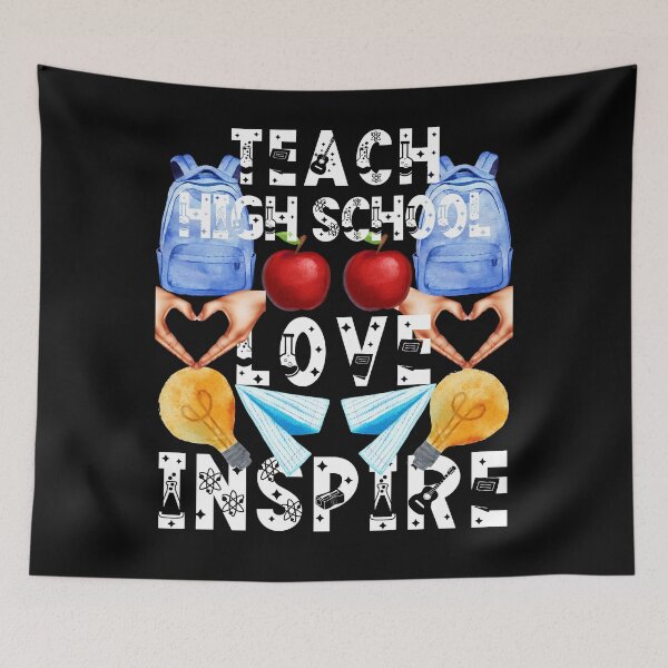 Item preview, teach high school love inspire; the future of the world is in my classroom;teach love inspire designed and sold by movie-popcorn.