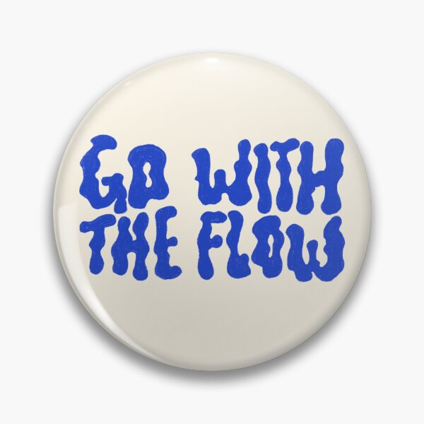 Item preview, Go With The Flow designed and sold by SabrinaGold.