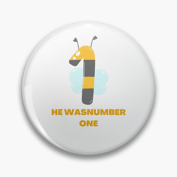 Item preview, Funny he was number one number 1 kids  designed and sold by ROBOUE.