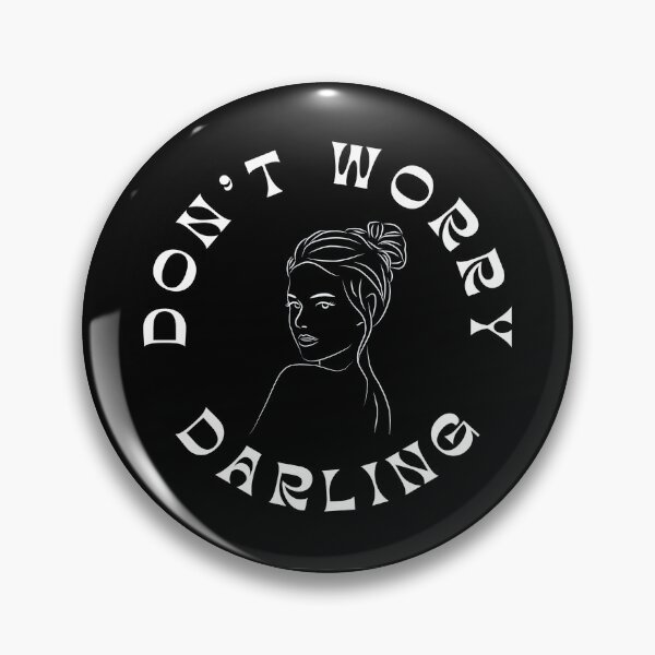 Item preview, Dont Worry Darling designed and sold by Prahaano Designs.