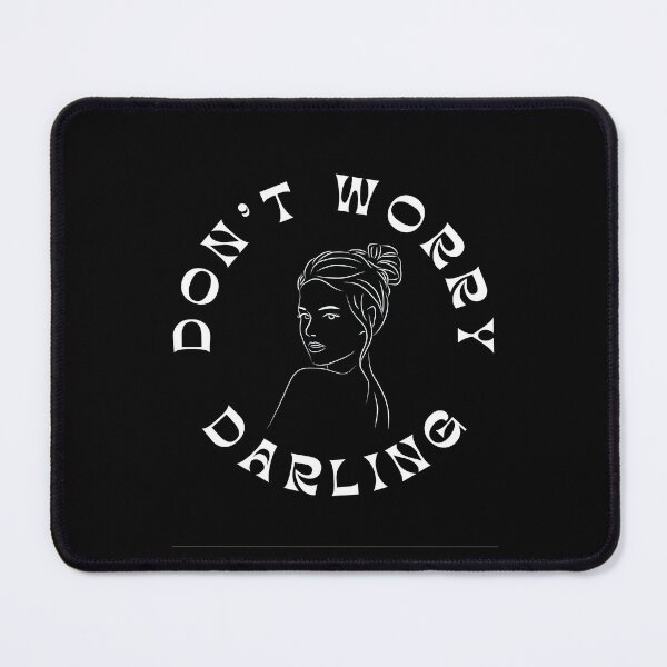 Item preview, Dont Worry Darling designed and sold by Prahaano Designs.