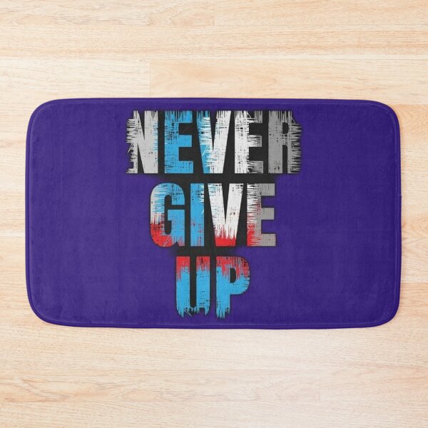 Item preview, YOU NEVER GIVE UP designed and sold by aissadjoudi.