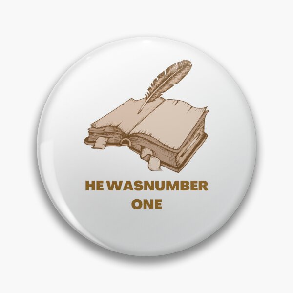 Item preview, Funny he was number one number 1 designed and sold by ROBOUE.