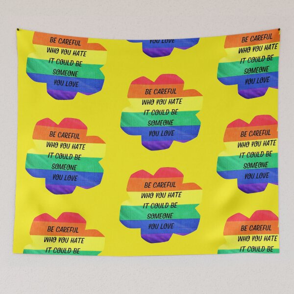 Item preview, Be Careful Who You Hate It Could Be Someone You Love Rainbow Flower In Yellow designed and sold by LuckyKermit.