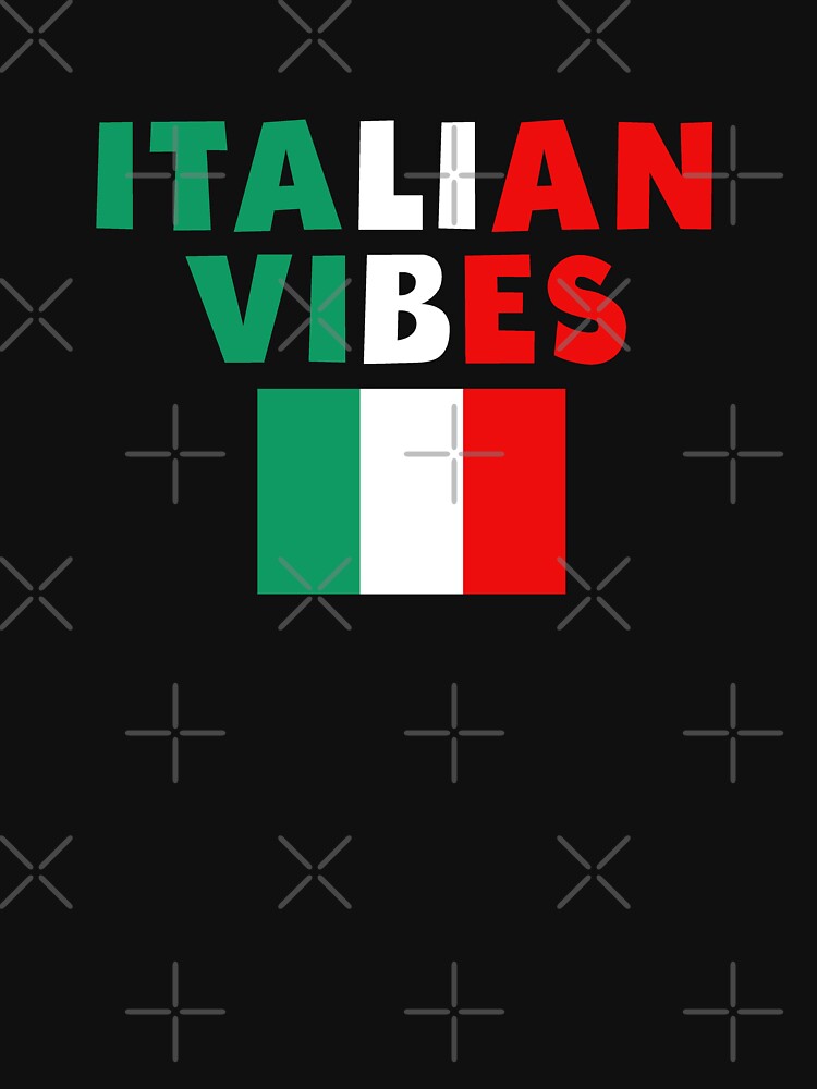 Italian Vibes With Flag - Cool Italy Culture by sabertones