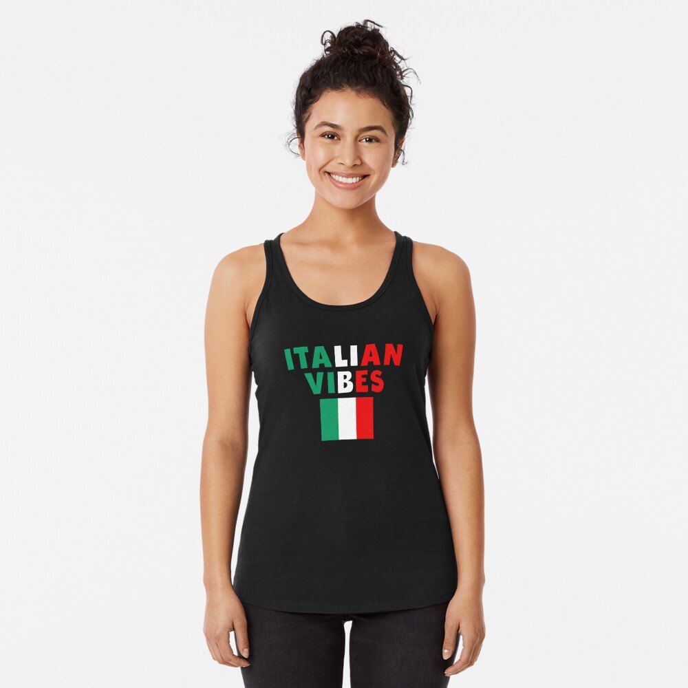 Italian Vibes With Flag - Cool Italy Culture Racerback Tank Top