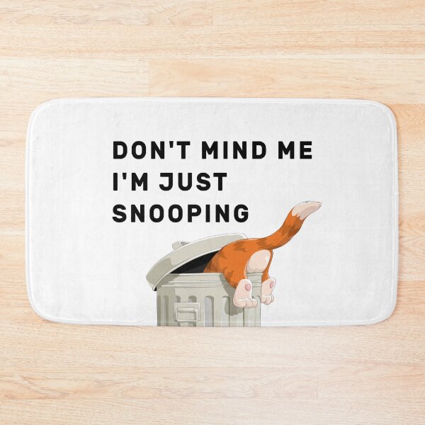 Item preview, Dont Mind Me Im Just Snooping designed and sold by NameThatShirt.