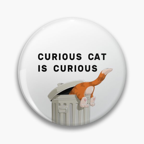 Item preview, Curious Cat is Curious designed and sold by NameThatShirt.