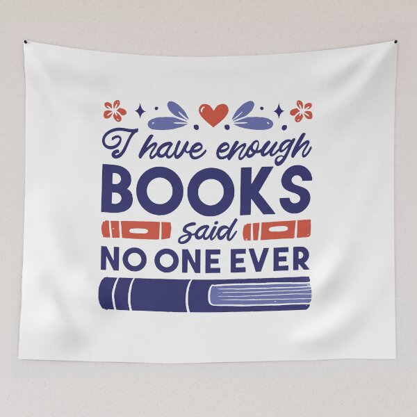Item preview, Enough Books Quote Design designed and sold by Palteeshop.