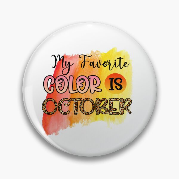 Item preview, My Favorite Color is October  - Fall Thanksgiving Gifts designed and sold by younghopes.