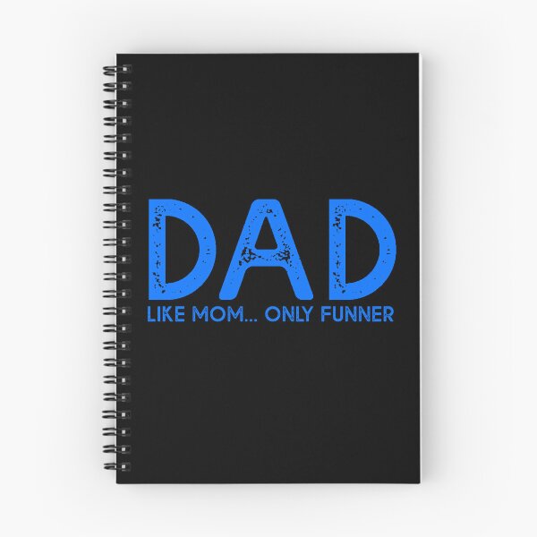 Item preview, dad like mom only funner designed and sold by ONPINI.