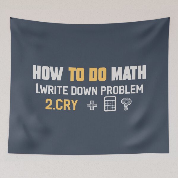 Item preview, How To Do Math Funny Quote designed and sold by noor121.