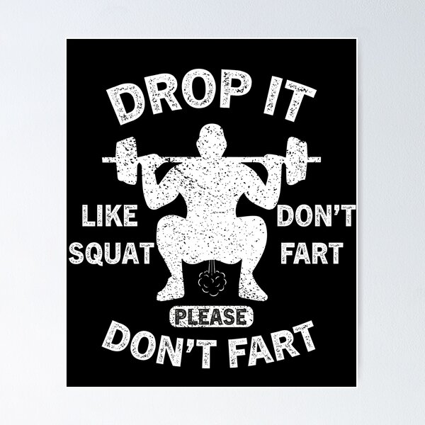 Don't Fart Funny Weight Lifting Gym Workout Fitness Gifts | Poster