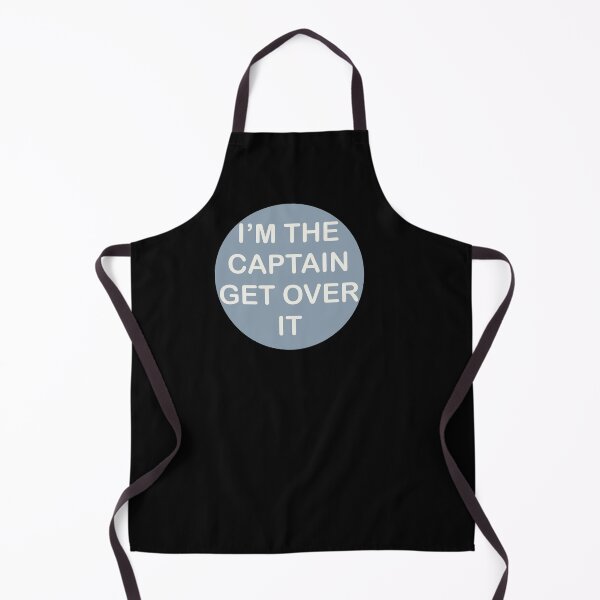 Item preview, I’m the captain, get over it designed and sold by The Onboard Artist.