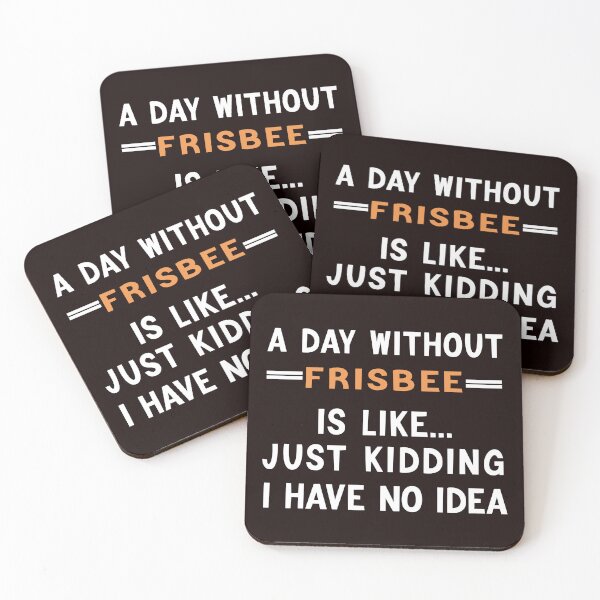 Item preview, A Day without Frisbee, Disc Golf, Funny Ultimate Frisbee designed and sold by Aerial Addicts.